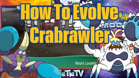 how to evolve crabrawler in pokemon sun|How to Evolve Crabrawler in Pokemon Ultra Sun and Ultra.